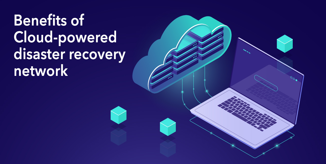 Cloud-powered-disaster-recovery-network