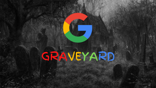 Google Graveyard